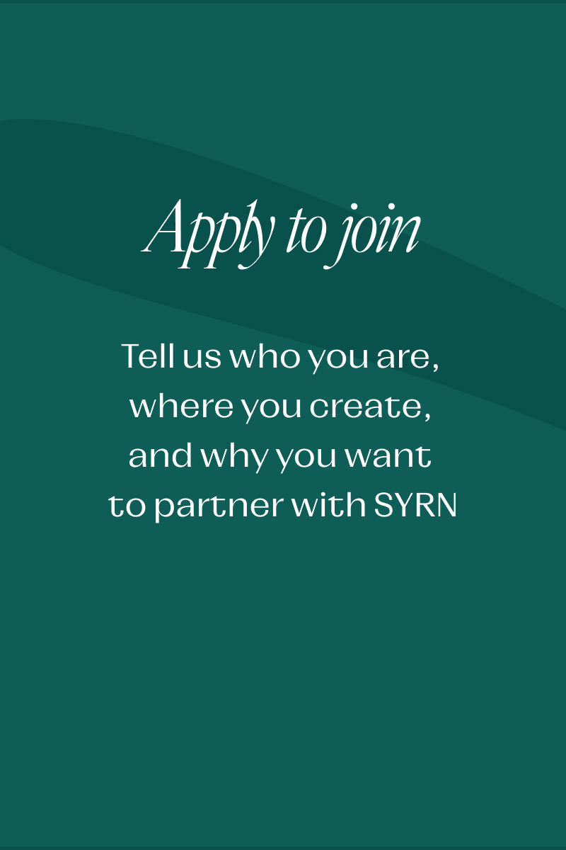 Green background with white text that says "Apply to join" "tell us who you are, where you create, and why you want to partner with SYRN: